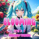 BLOOMING (feat. 初音ミク)专辑