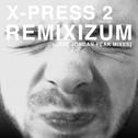 Remixizum (The Jordan Peak Remixes)专辑