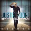 Justin Moore - One Dirt Road