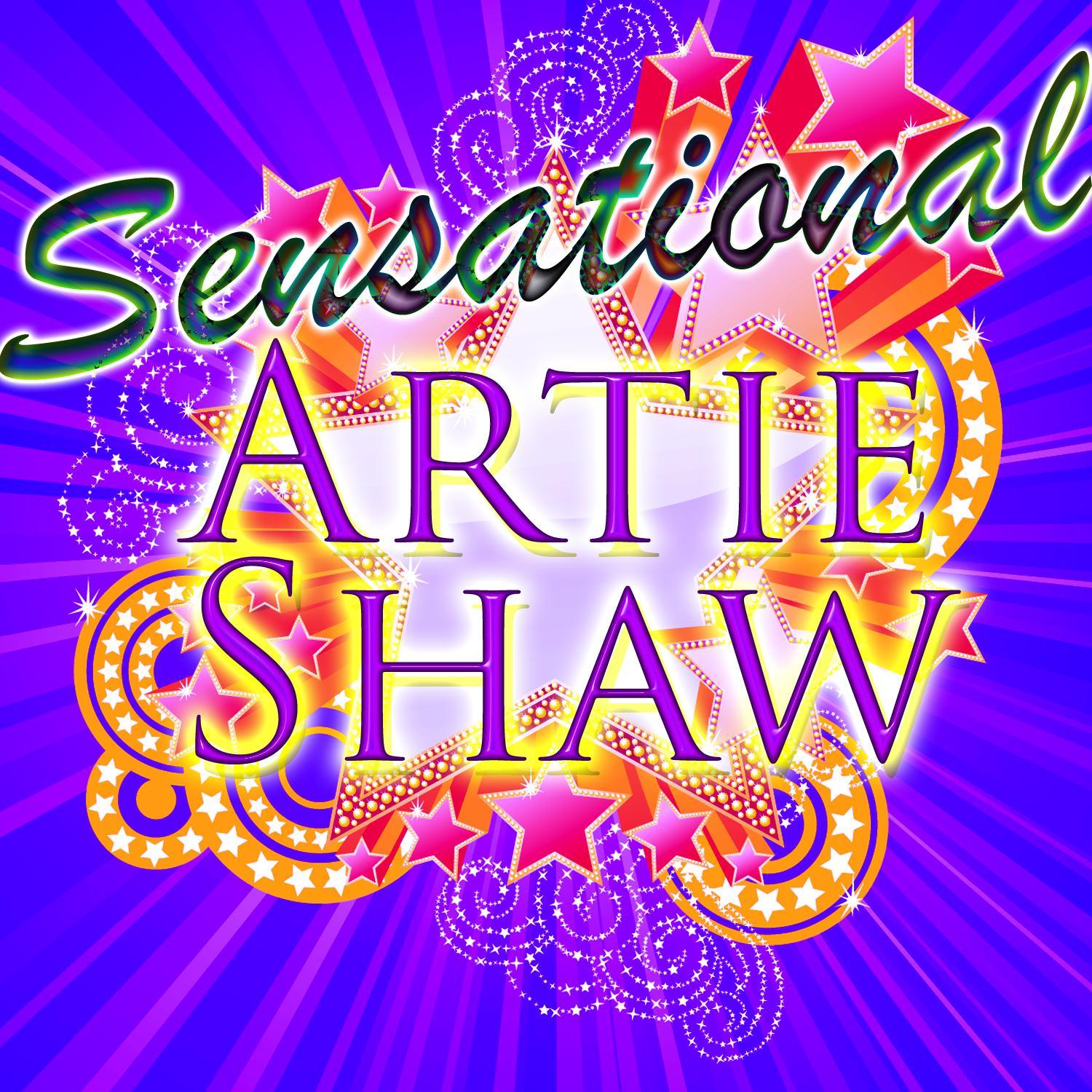 Sensational: Artie Shaw