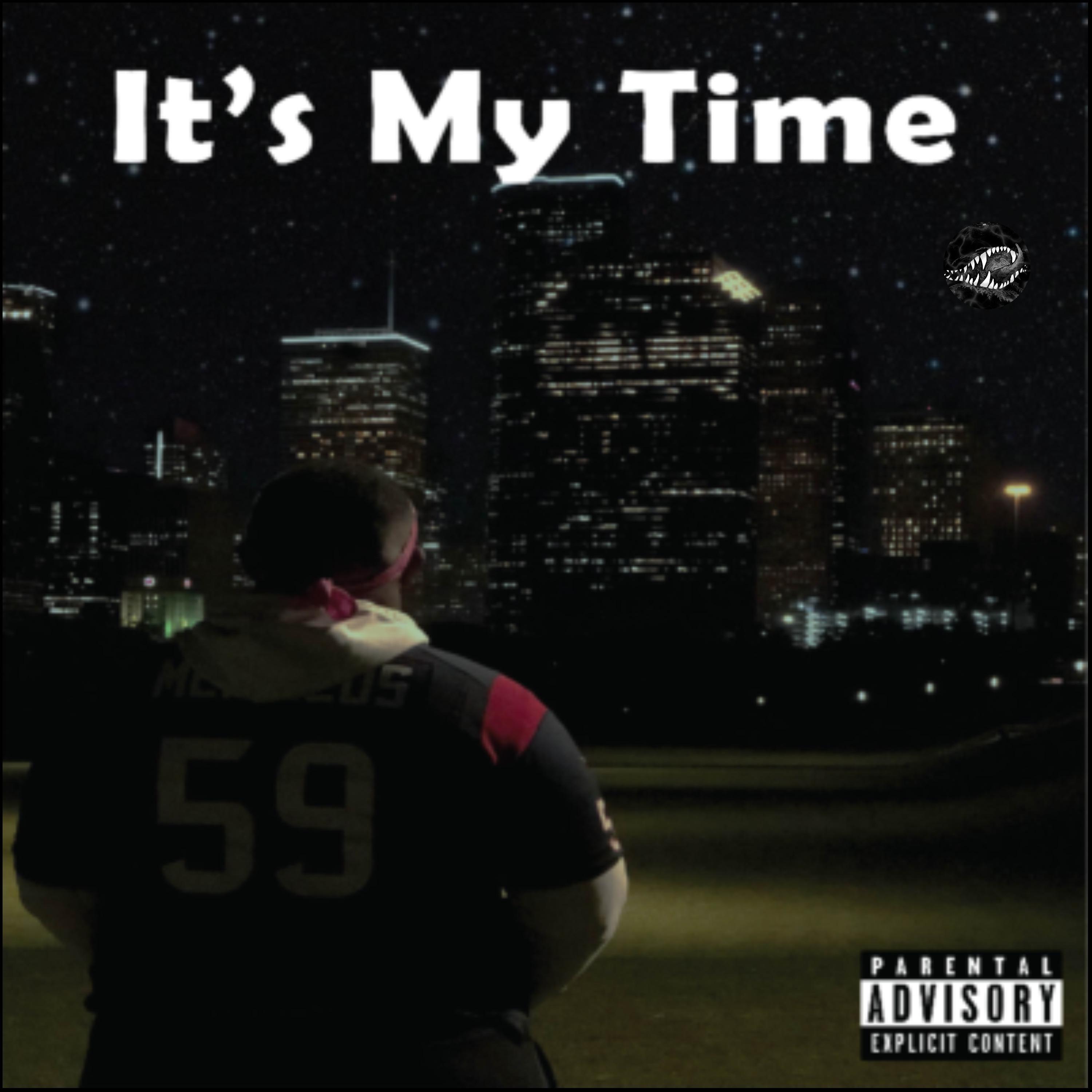 It's My Time