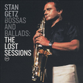 Stan Getz - Bossas and Ballads, The Lost Sessions