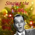 Singing the Season with Bing