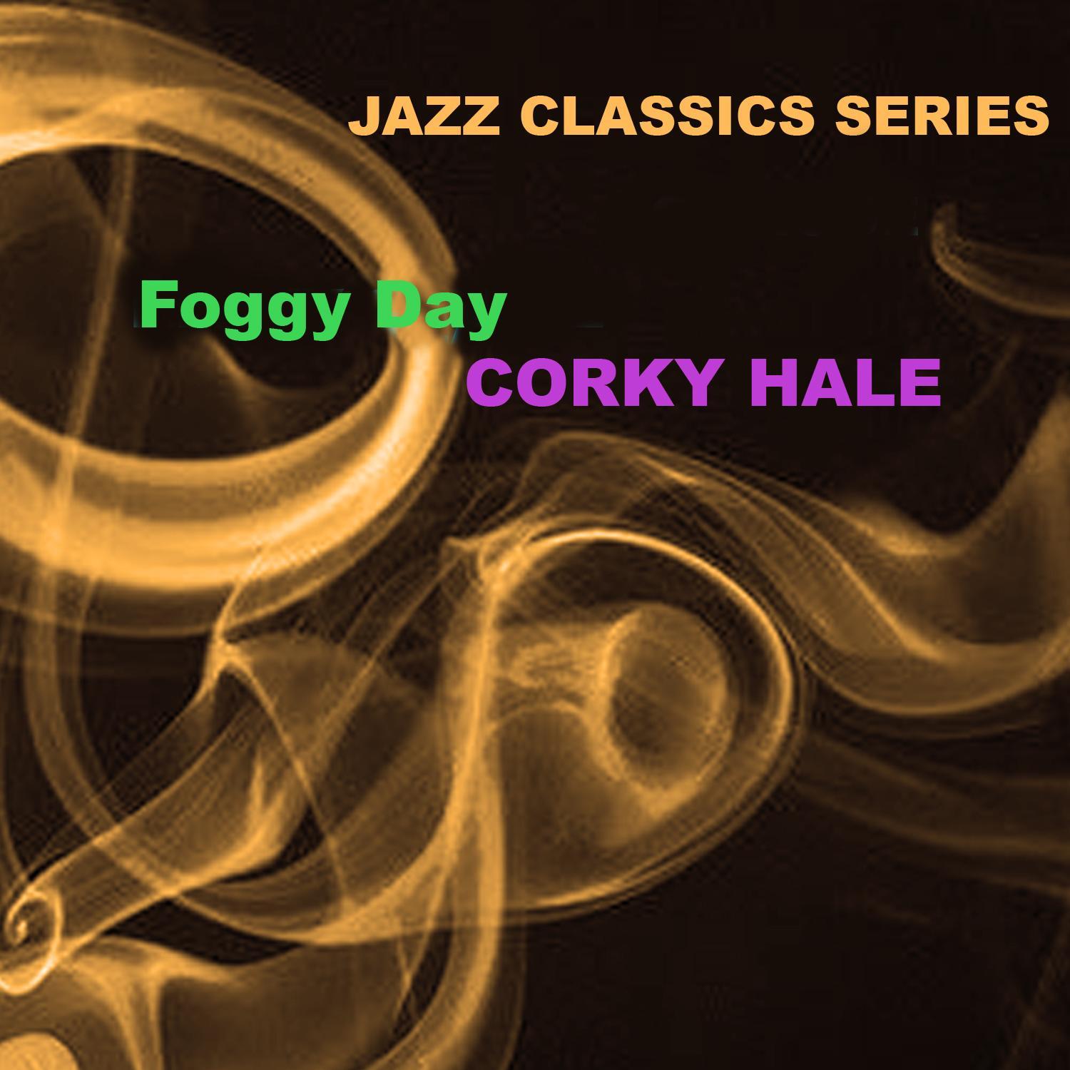 Jazz Classics Series: Foggy Day