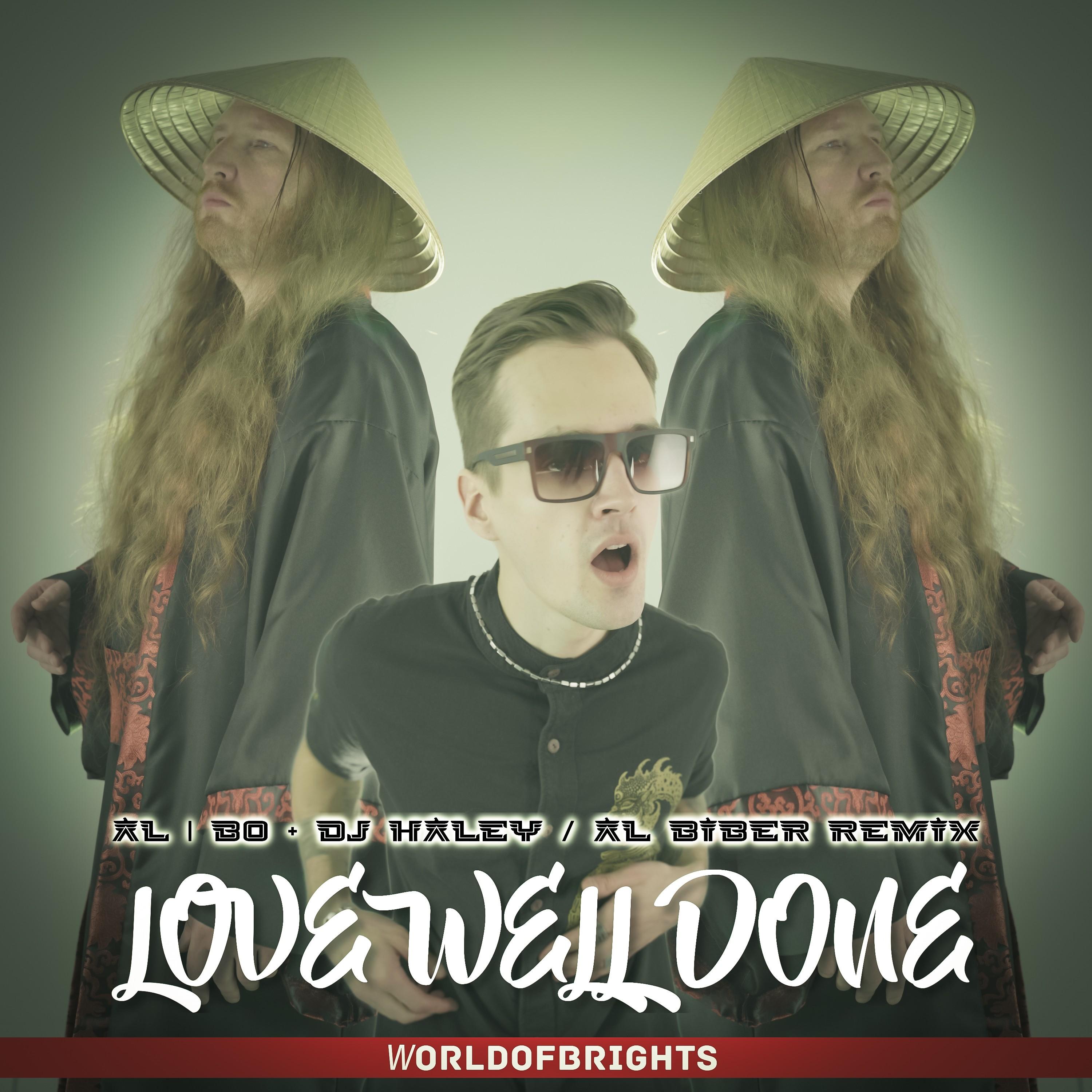 Love Well Done (Al Biber Remix)