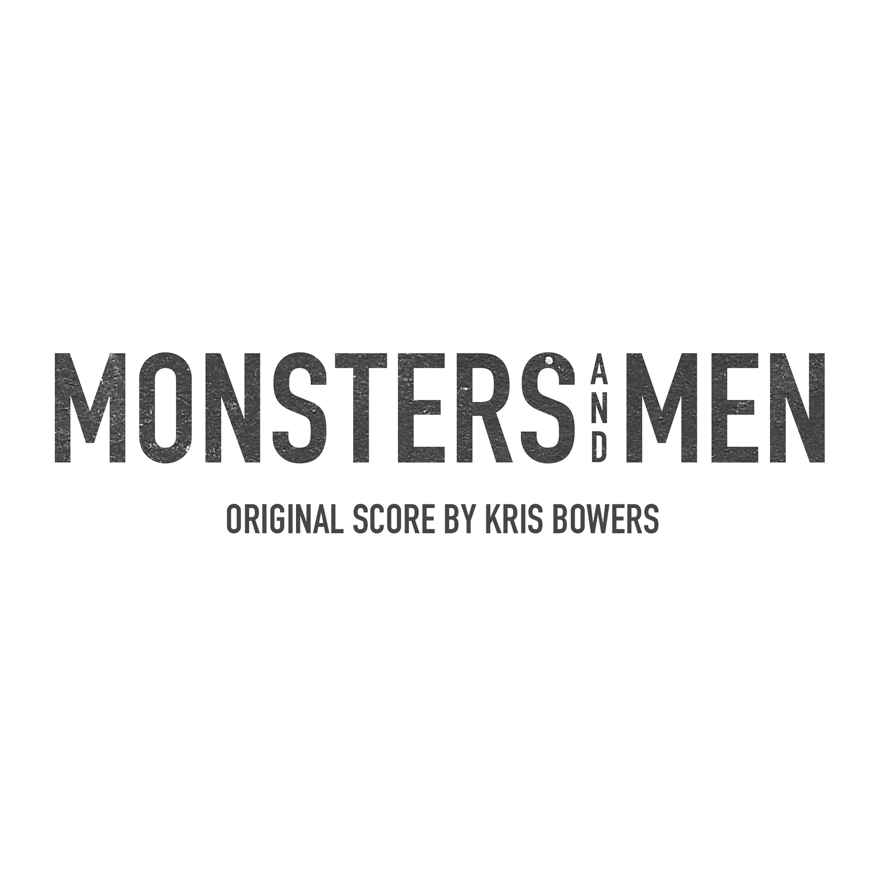 Monsters and Men (Original Motion Picture Soundtrack)