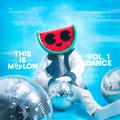 This Is MELON, Vol. 1 (Dance) [Deluxe]