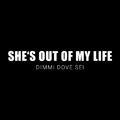 She's out of My Life (Dimmi Dove Sei)