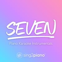 seven (Higher Key) - Taylor Swift (钢琴伴奏)