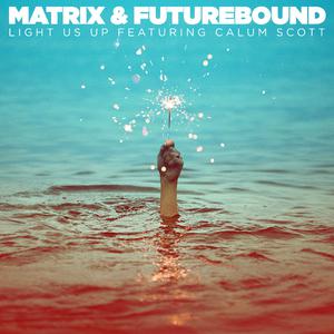 Light Us Up - Matrix & Futurebound feat. Calum Scott (karaoke) 带和声伴奏 （升2半音）