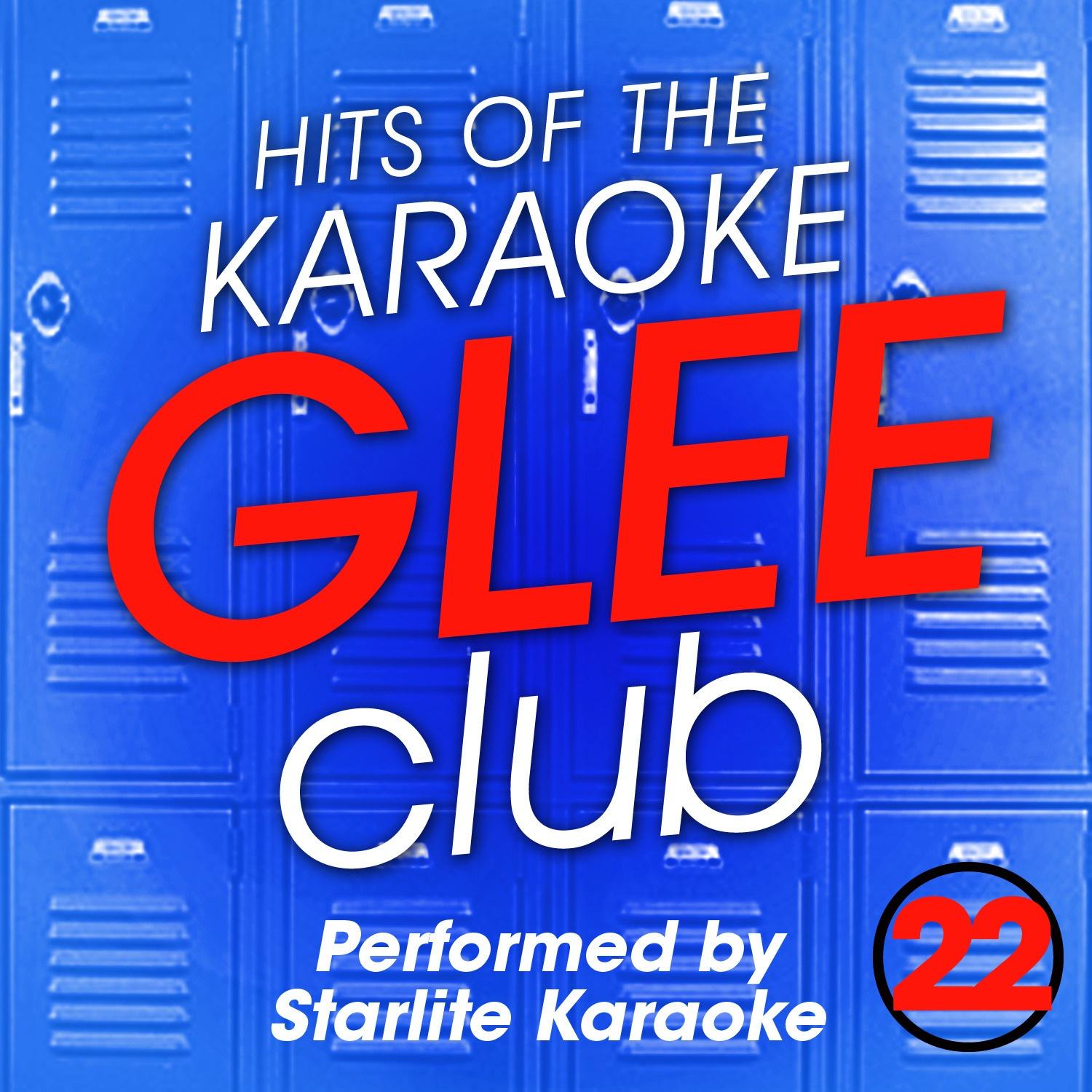 Hits of The Karaoke Glee Club Vol.22