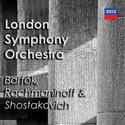 Bartók, Rachmaninoff & Shostakovich: London Symphony Orchestra