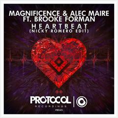 Magnificence & Alec Maire - Heartbeat (Justindai Bootleg)