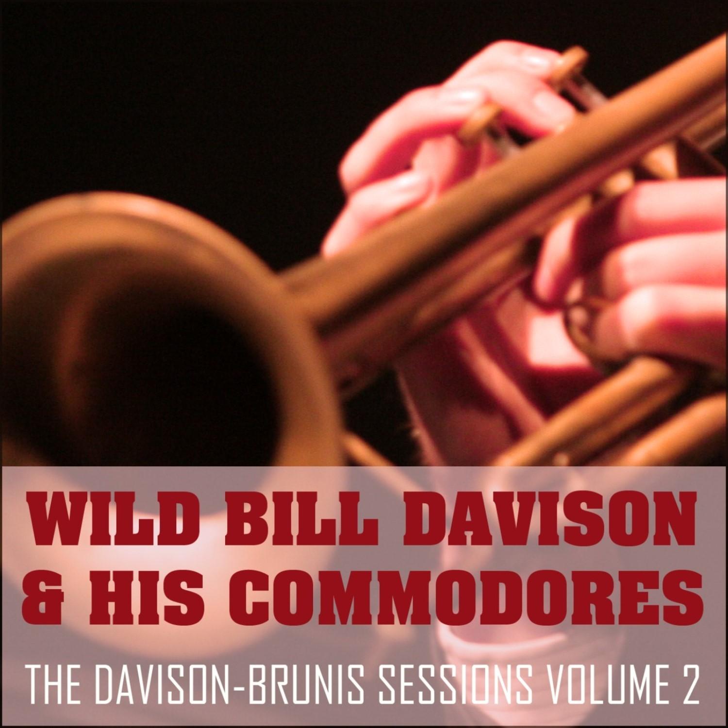 The Davison-Brunis Sessions, Vol. 2
