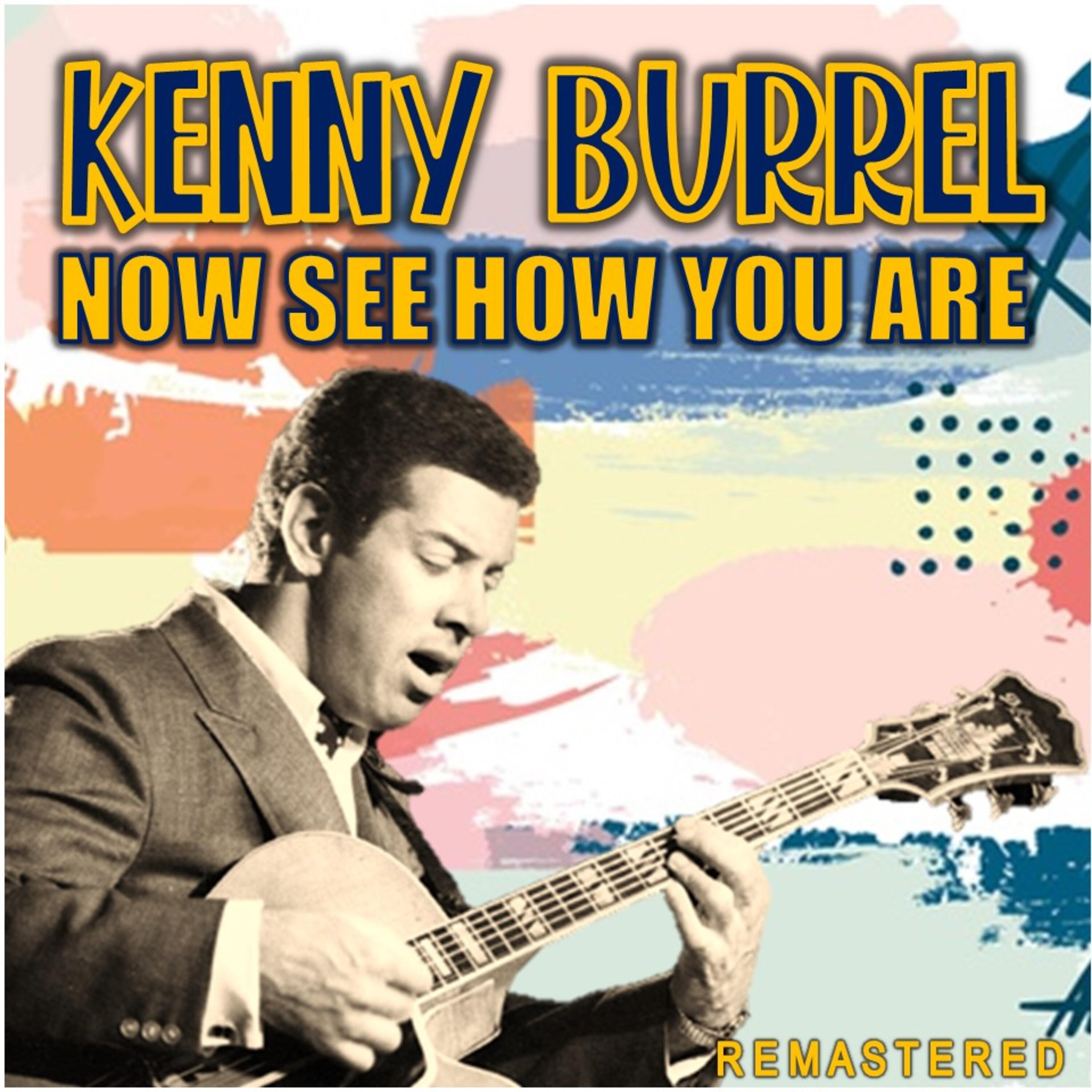 Now See How You Are (Remastered)