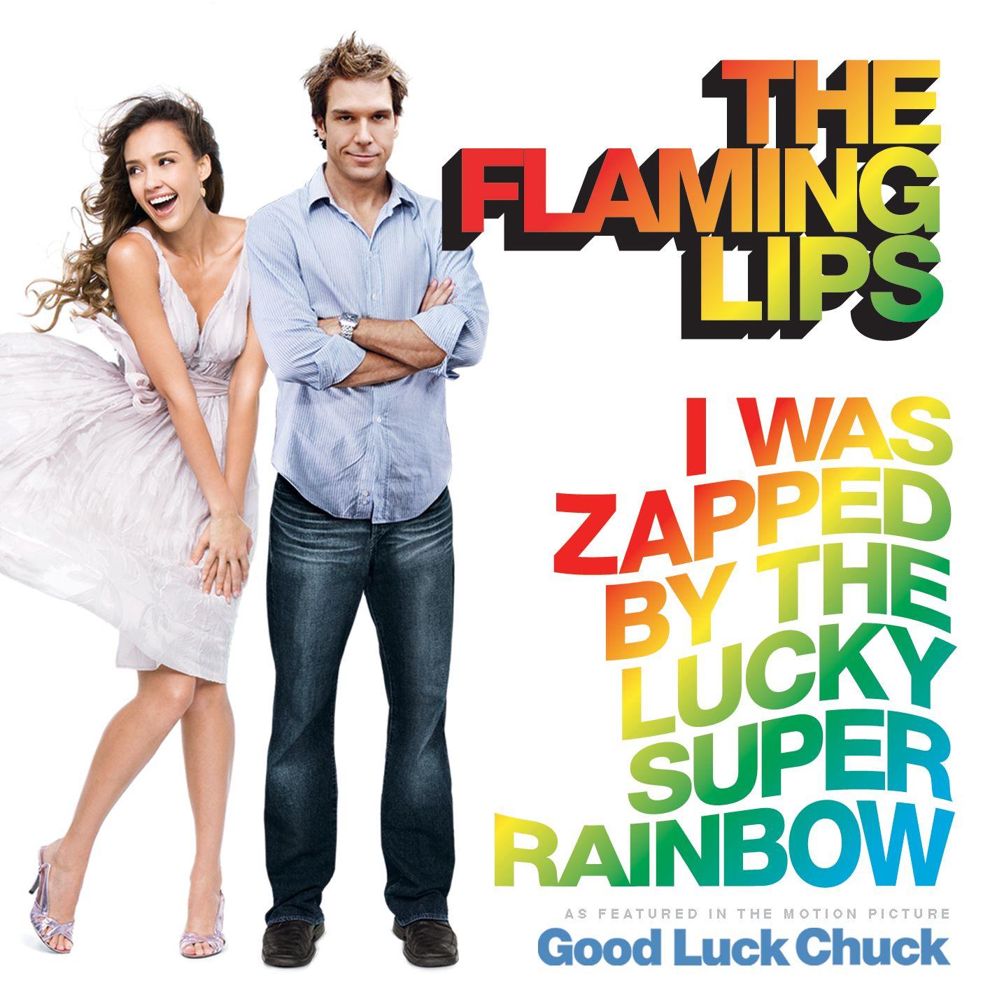 I Was Zapped by the Lucky Super Rainbow (Single Version)