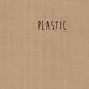 PLASTIC专辑