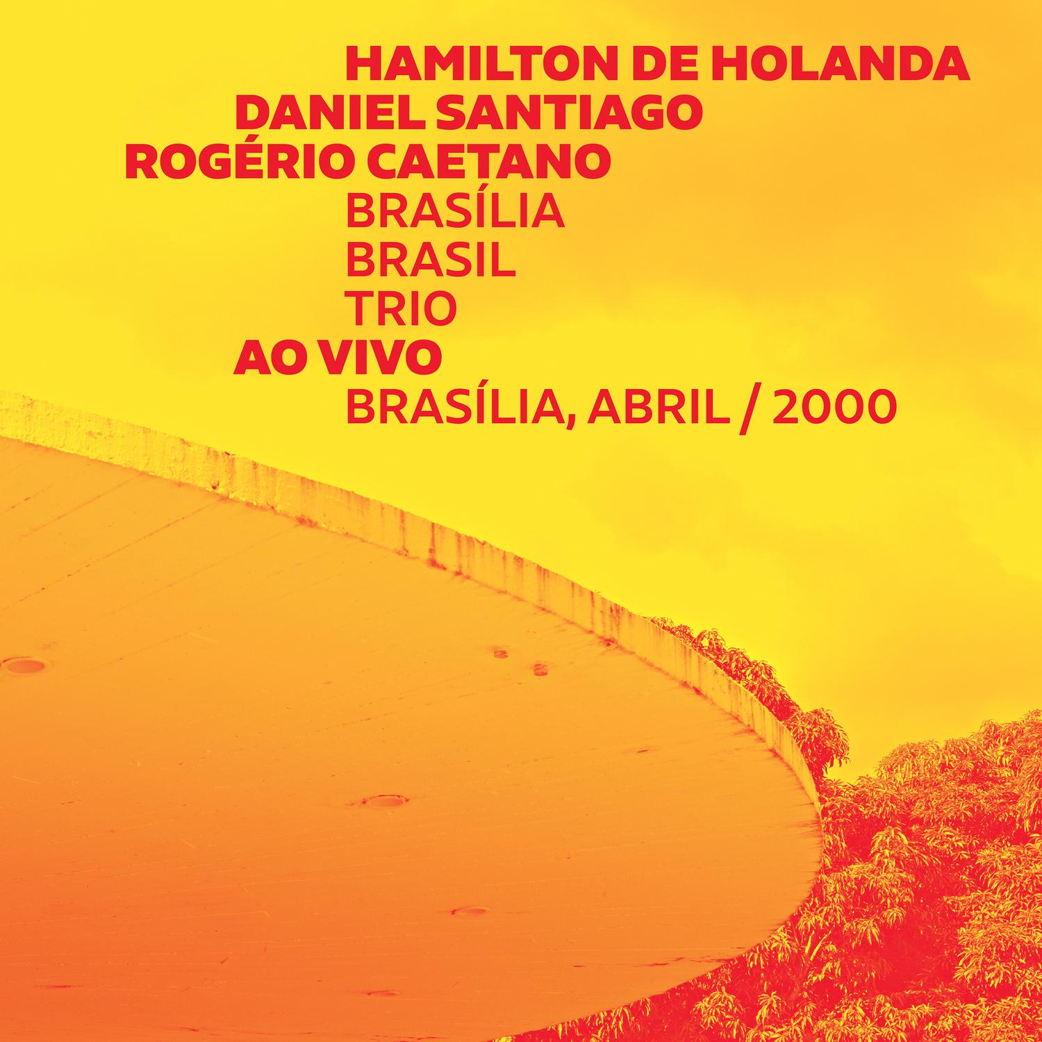 Brasília Brasil Trio (Ao Vivo)