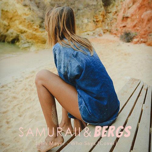 Who Says (Samuraii x Bergs Cover)专辑