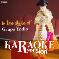 Yndio - Tu Eres Mi Mundo (karaoke)