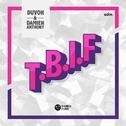 T.B.I.F (Original Mix) 专辑