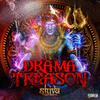 Drama Treason - Shakti (feat. Ill Zakiel & KD the Stranger)