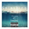 Splashing（Remix）