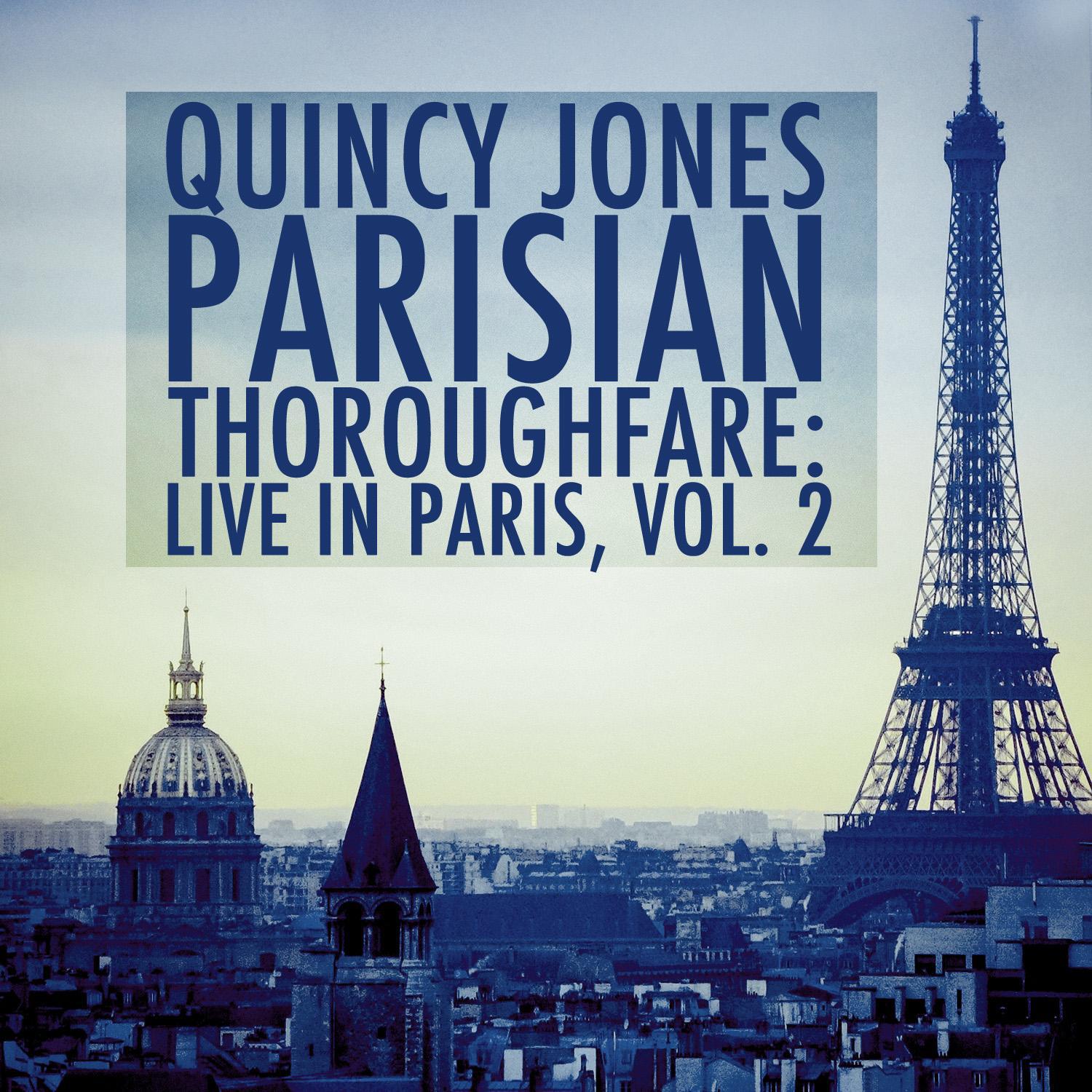 Parisian Thoroughfare: Live in Paris, Vol. 2专辑