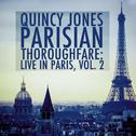 Parisian Thoroughfare: Live in Paris, Vol. 2