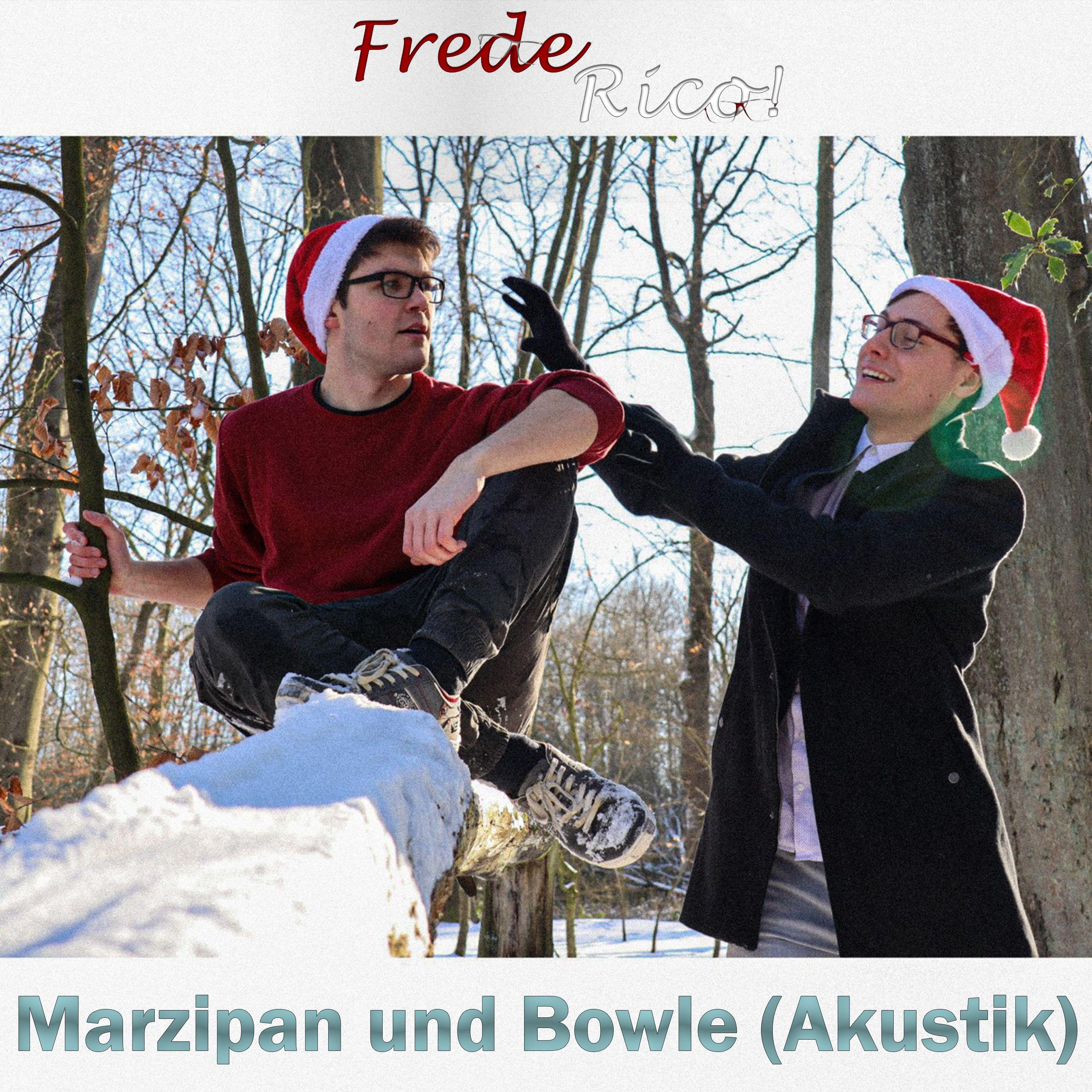 Frederico - Marzipan und Bowle (Akustik)