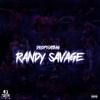 DropThatBag - Randy Savage (feat. Criminal Manne)