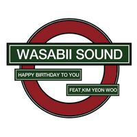 Wasabii Sound - Happy Birthday To You