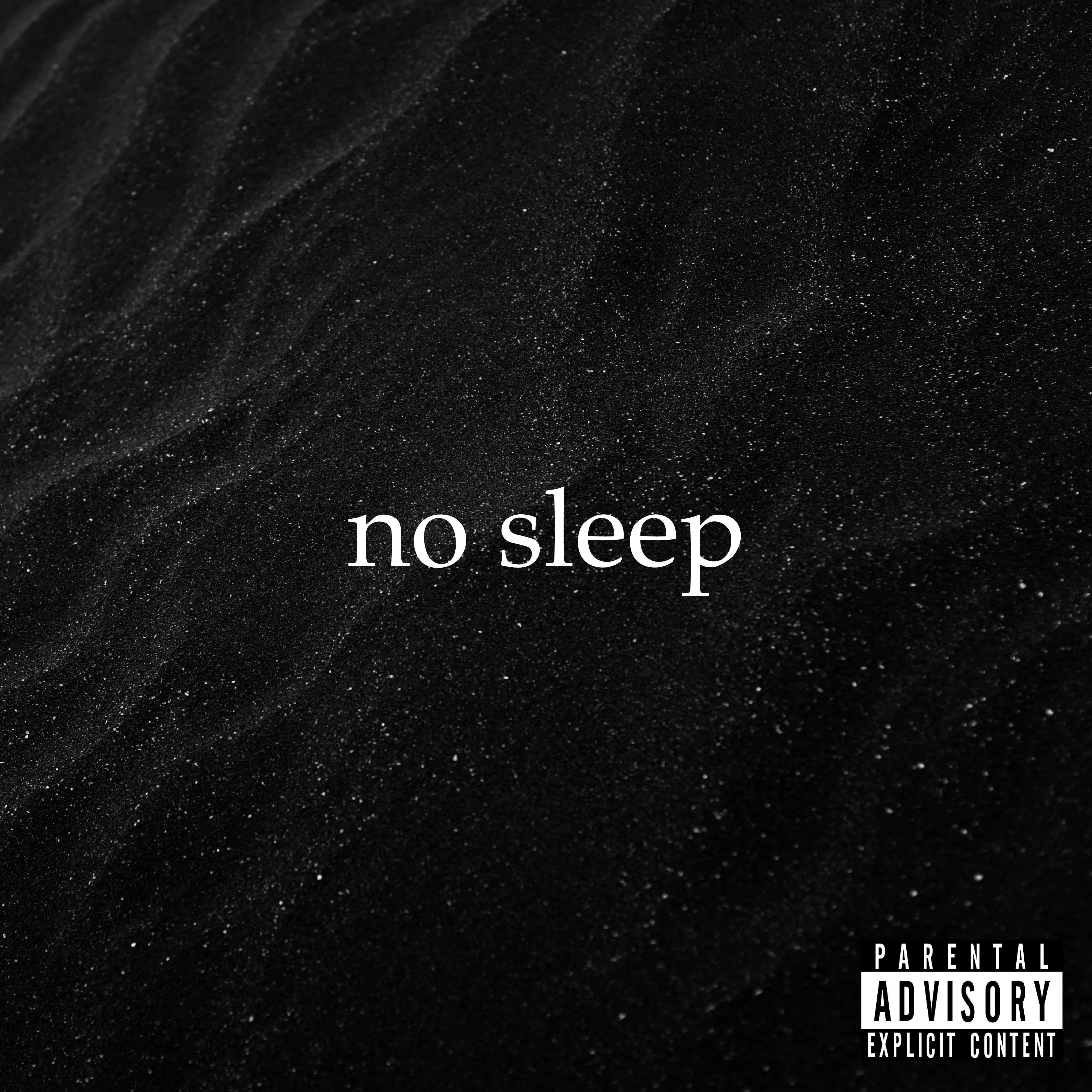 no sleep