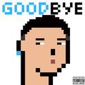 GOODBYE 再见