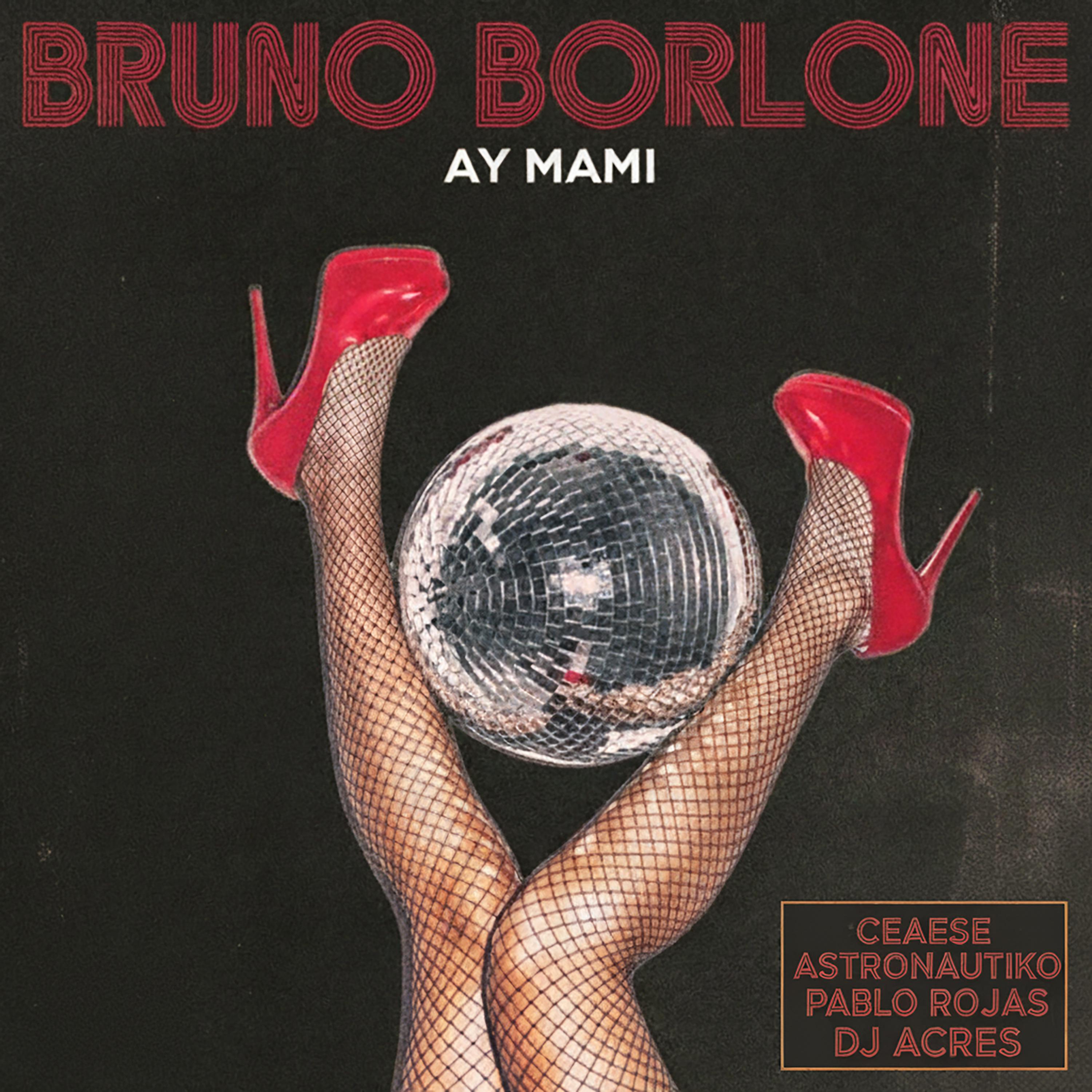 Ay Mami! (feat. Pablo Rojas, DJ Acres)