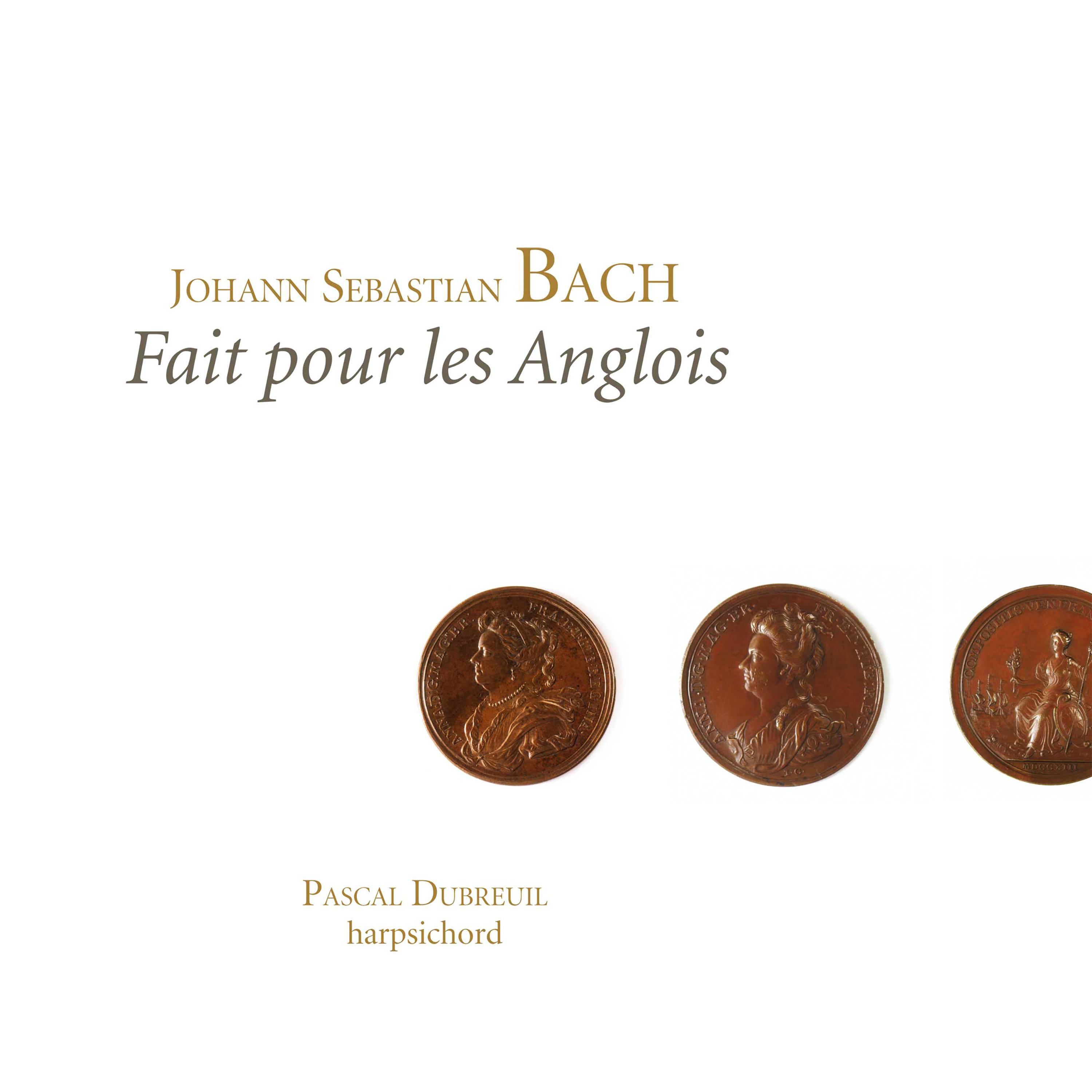 Pascal Dubreuil - Suite III in G Minor, BWV 808: V. Gavotte I & II