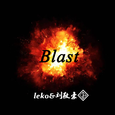 Blast