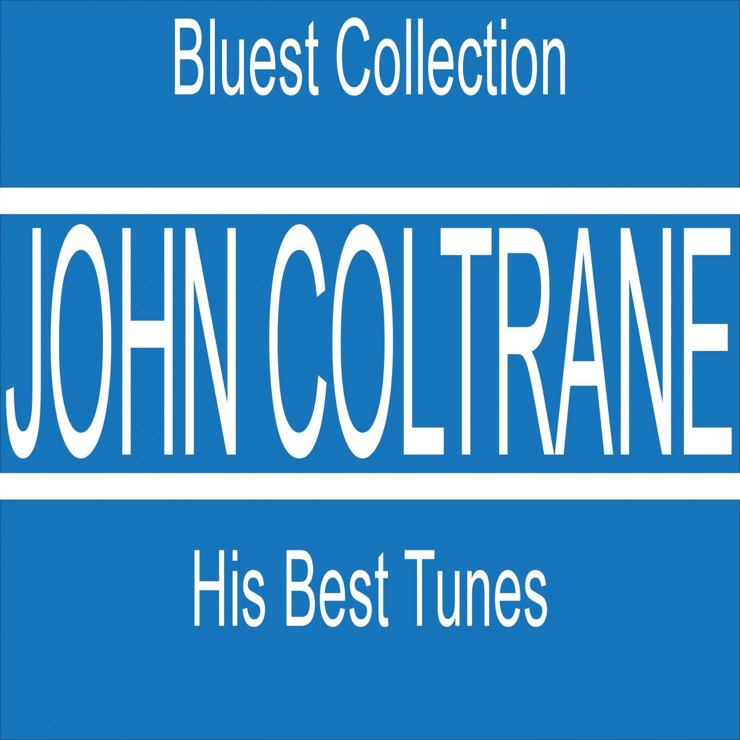 John Coltrane : His Best Tunes专辑