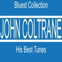 John Coltrane : His Best Tunes