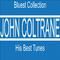 John Coltrane : His Best Tunes专辑