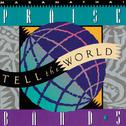 Praise Band 5 - Tell The World专辑