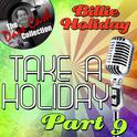 Take A Holiday Part 9 - [The Dave Cash Collection]专辑