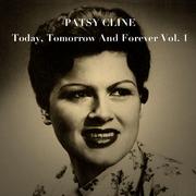 Today, Tomorrow and Forever, Vol. 1