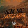 mc iury 17 - VEM ME SATISFAZER VERSÃO BH (feat. DJ LC MDP)