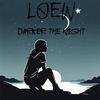 Loew - Darker The Night (Radio Edit)