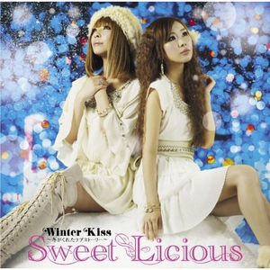 Sweet Licious - Winter Kiss ～冬がくれたラブストーリー～ （降1半音）