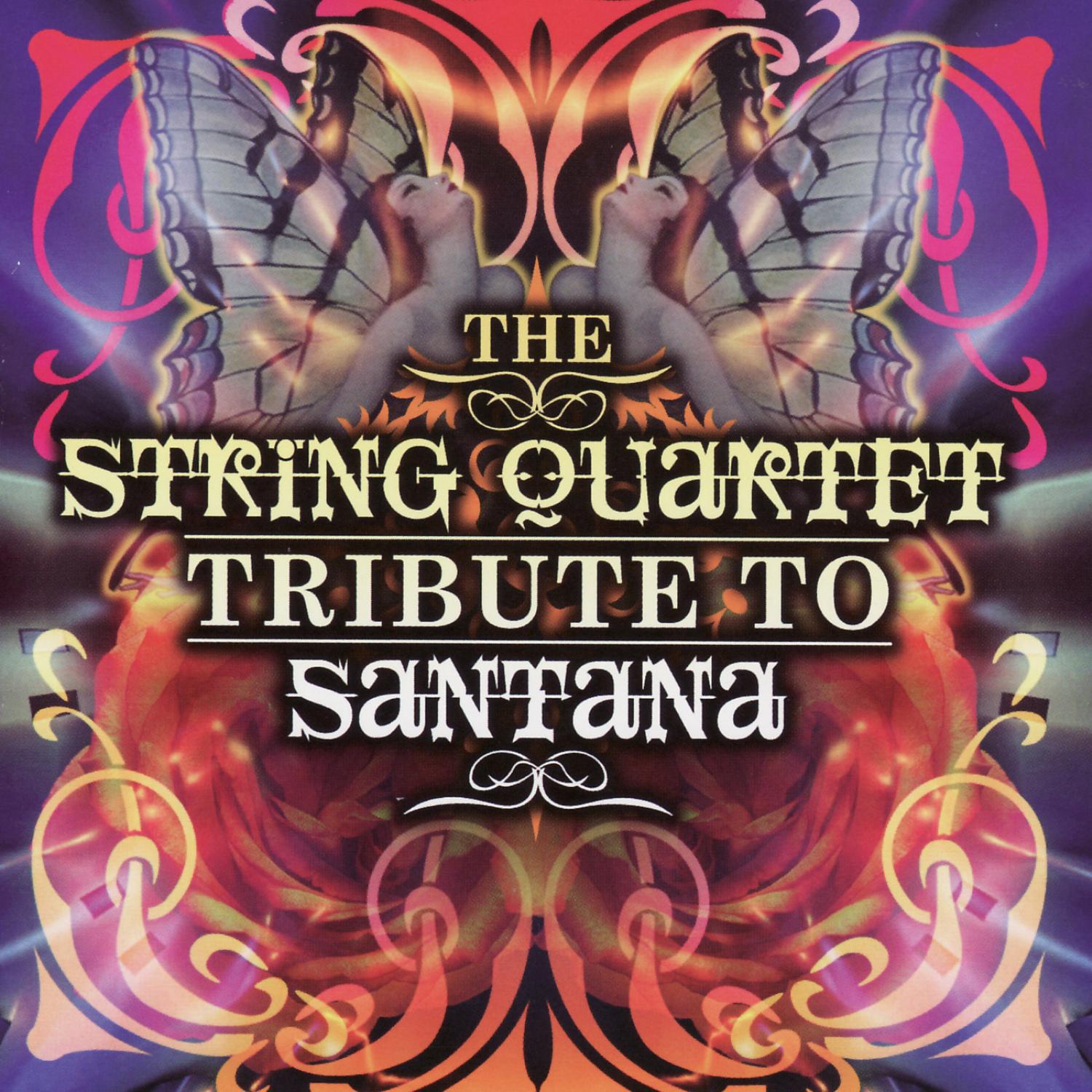 The String Quartet Tribute To Santana专辑