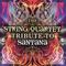 The String Quartet Tribute To Santana专辑