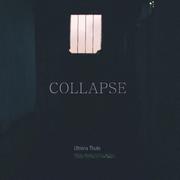 COLLAPSE