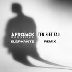 Ten Feet Tall (Elephante Remix)专辑